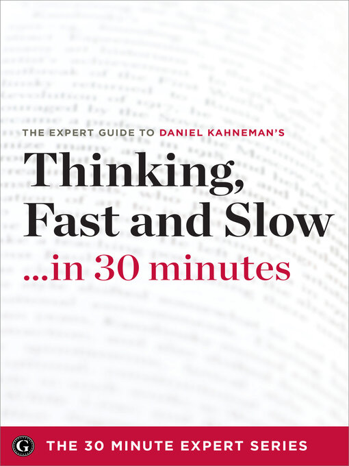 Title details for Thinking, Fast and Slow in 30 Minutes by Garamond Press - Wait list